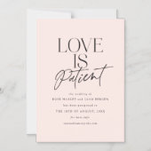 Blush Script Love is Patiënt Verander de datum Magnetische Uitnodiging (Voorkant)