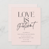 Blush Script Love is Patiënt Verander de datum Save The Date (Voorkant / Achterkant)