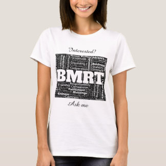 BMRT Black. Laten we het woord verspreiden! T-shirt