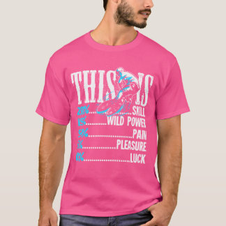 BMX fietsen is vaardigheid macht pijn plezier gelu T-shirt