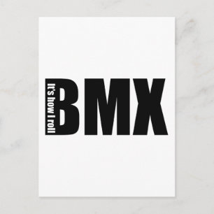 BMX - Het is hoe ik moet rollen Briefkaart