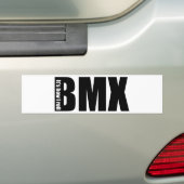 BMX - Het is hoe ik moet rollen Bumpersticker (Op auto)