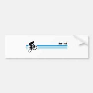 BMX - Hoe ik rol Bumpersticker