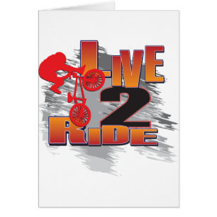 BMX Live to Ride Ride Ride to Live