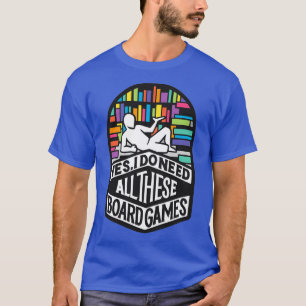 Board GamerIsms T-shirt