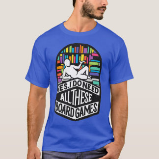 Board GamerIsms T-shirt