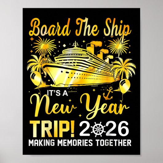 Board The Ship It's A New Year Trip 2026 Matching Poster (Voorkant)