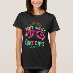 Boat Wave Sun Rays Verf Niets Zoals Lake Days Sum T-shirt