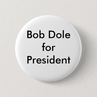 Bob Dole voor President Ronde Button 5,7 Cm
