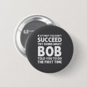 Bob Gift Name D Birthday Funny Christma  Ronde Button 5,7 Cm (Voorkant /achterkant)