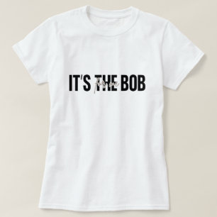 Bob Kapsel Waardering Aangepaste Grafische T-shirt
