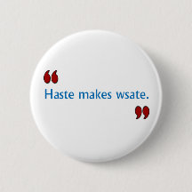 Bob Says Haste Button