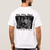 Bob Who Band T-shirt (Achterkant)