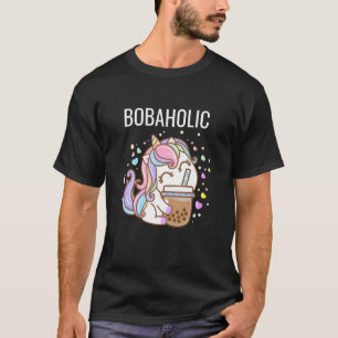 Bobaholic Funny Unicorn Bubble Tea Shirten Women B T-shirt