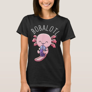 Bobalotl Axolotl Boba Tea Bubble Milk T-shirt