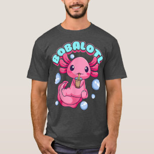 Bobalotl Cute Kawaii Axolotl Drink Boba Tea Bu T-shirt