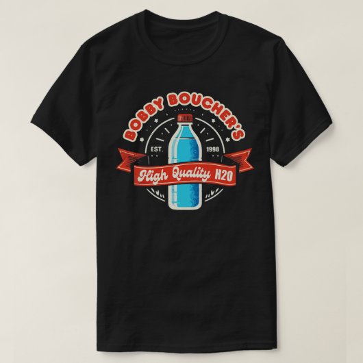 Bobby Bouchers haute qualité H2O TShirt - 1 (Design devant)