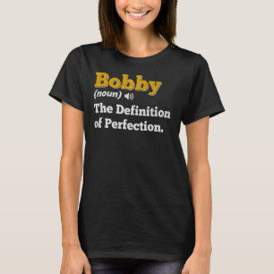 Bobby Gift Naam Gepersonaliseerde Verjaardag Naam T-shirt