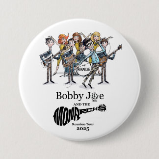 Bobby Joe and The Monarchs Reunion Tour 2025 Ronde Button 7,6 Cm