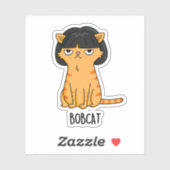 Bobcat Grappige Kat Bob Haar Pun Sticker (Vel)