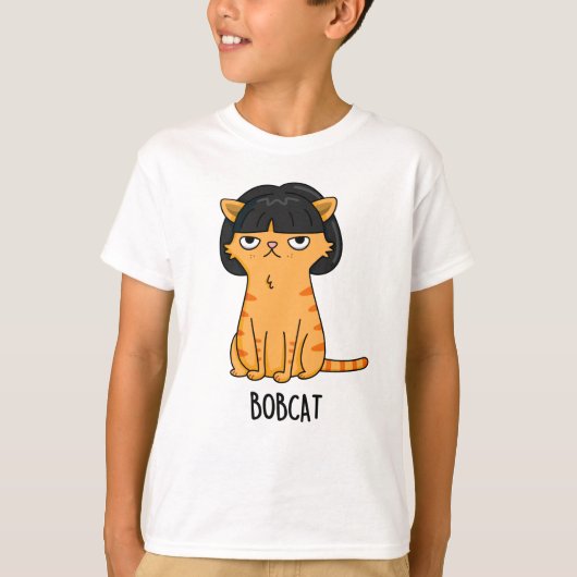 Bobcat Grappige Kat Bob Haar Pun T-shirt (Voorkant)