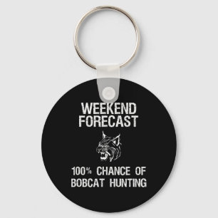 Bobcat Hunting Gift - Grappige Hunter Weekend Voor Sleutelhanger