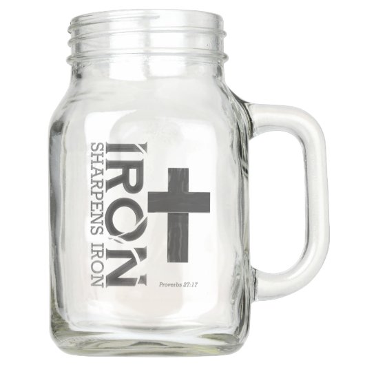 Bocal Mason Iron Sharpens Fer - Mason Jar (Devant)