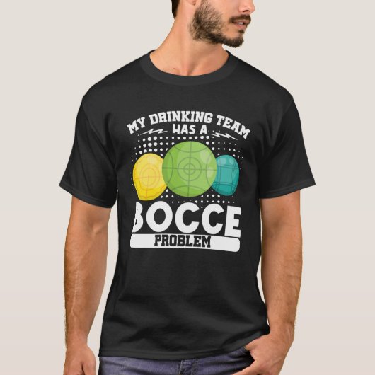 Bocce Ball Bocce Player  1 T-shirt (Voorkant)
