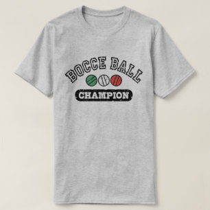 Bocce Ball Champion T-shirt