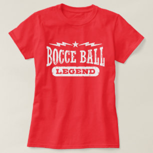 Bocce Ball Legend T-shirt