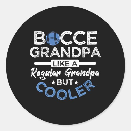 Bocce opa als een gewone opa Bocci bal Ronde Sticker (Voorkant)