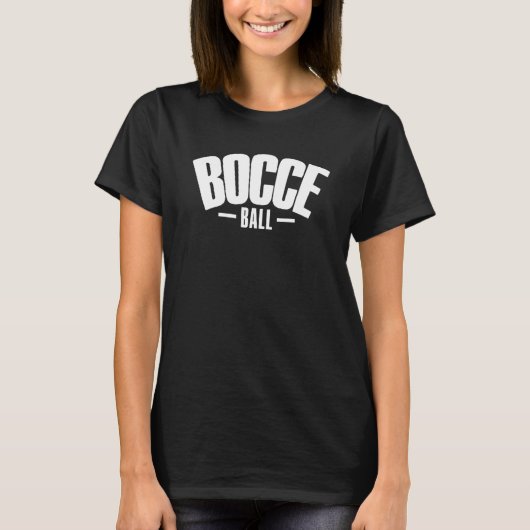 Bocce Saying Bocce Ball With Jack Bocci Game Bocce T-shirt (Voorkant)