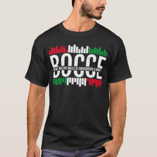 Bocce waar Rollende Kogels als sport worden bescho T-shirt