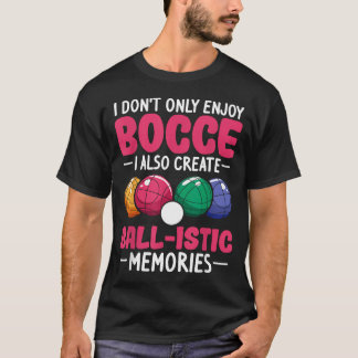 Bocci Sports Bocce Game Petanque Italiaanse Bocce T-shirt