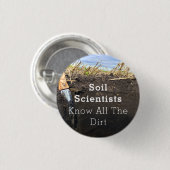 Bodemwetenschappers kennen al het vuil - Button (1 (Voorkant /achterkant)