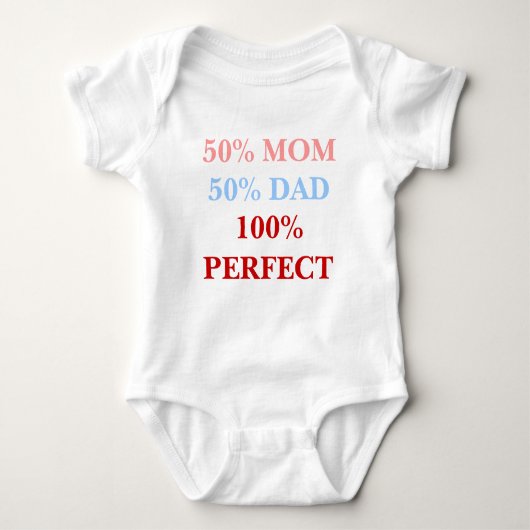 Body 50% Maman 50% Papa 100% Perfect baby bodyshirt (Devant)