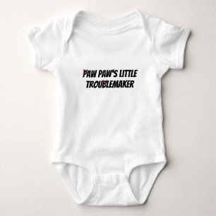 Body bébé drôle Paw Paws Petit Fauteur de Troubles