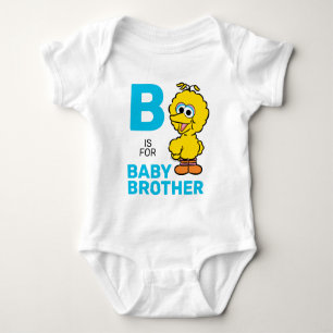 Body Big Bird   B est pour Petit Frère