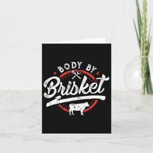 Body By Brisket Funny Byrbecue Lover Smoker BBQ An Kaart