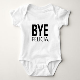 Body Bye Felicia Mème Drôle Citation