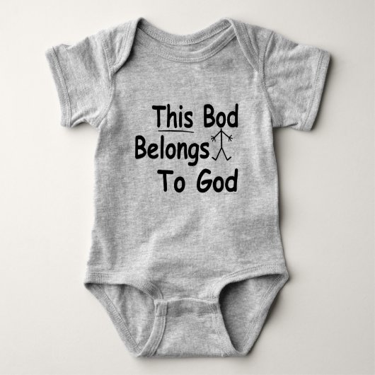 Body Ce Bod Appartient À Dieu Chrétien Vêtement Bébé/ (Devant)