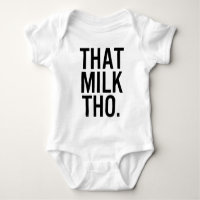 Ce Lait Alors Bébé Chemise