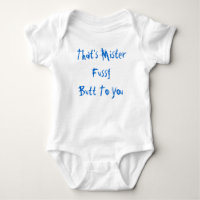 C'est Mister Fussy Butt To You Infant Creeper