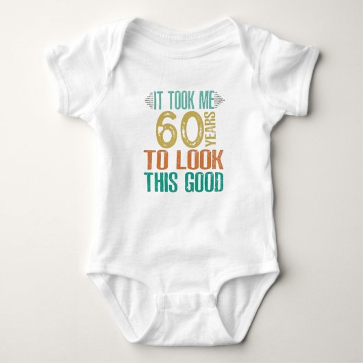 Body Chemise d'anniversaire 60e - Il M'A Fallu 60 Ans P (Devant)