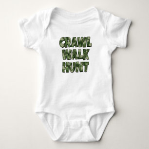 Body Crawl Walk Hunt drôle baby shirt garçon