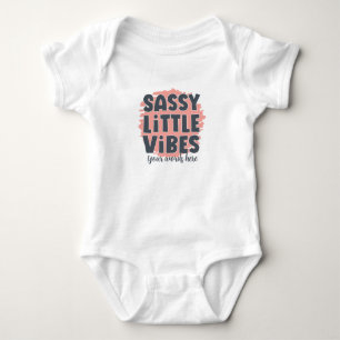 Body Créez Vos Propres Petites Vibes Sassy