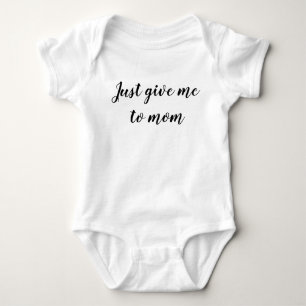Body Donne-moi juste à maman