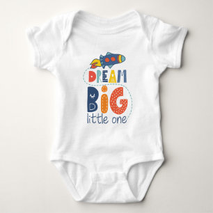 Body Dream Big Little One Rocket
