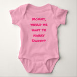 Body Enfant Creeper maman épouser papa<br><div class="desc">Un bébé qui fuit avec une proposition de mariage</div>