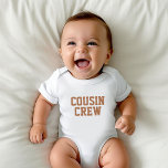 Body Équipage Cousin | Bodysuit pour bébé rouille<br><div class="desc">Vêtements imprimés personnalisés avec le graphique "Cousin Crew" ou tout autre texte personnalisé. Utilisez les outils de conception pour modifier les polices de texte et les couleurs ou ajouter vos propres photos pour créer un modèle de t-shirt personnalisé. Faites votre choix parmi une grande variété de t-shirts, de débardeurs et...</div>